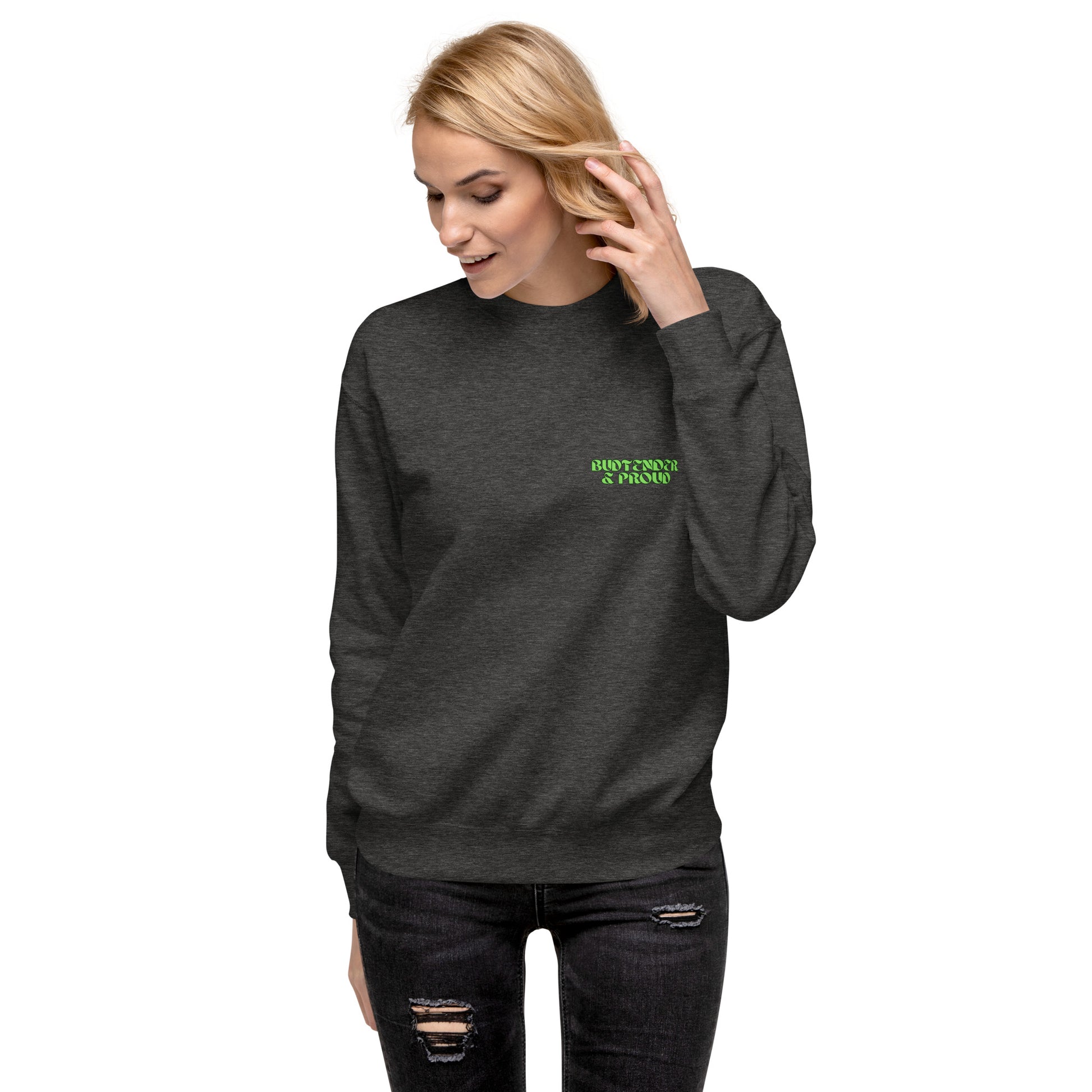 "Proud Budtender" Unisex Premium Sweatshirt - GigiPop Shop