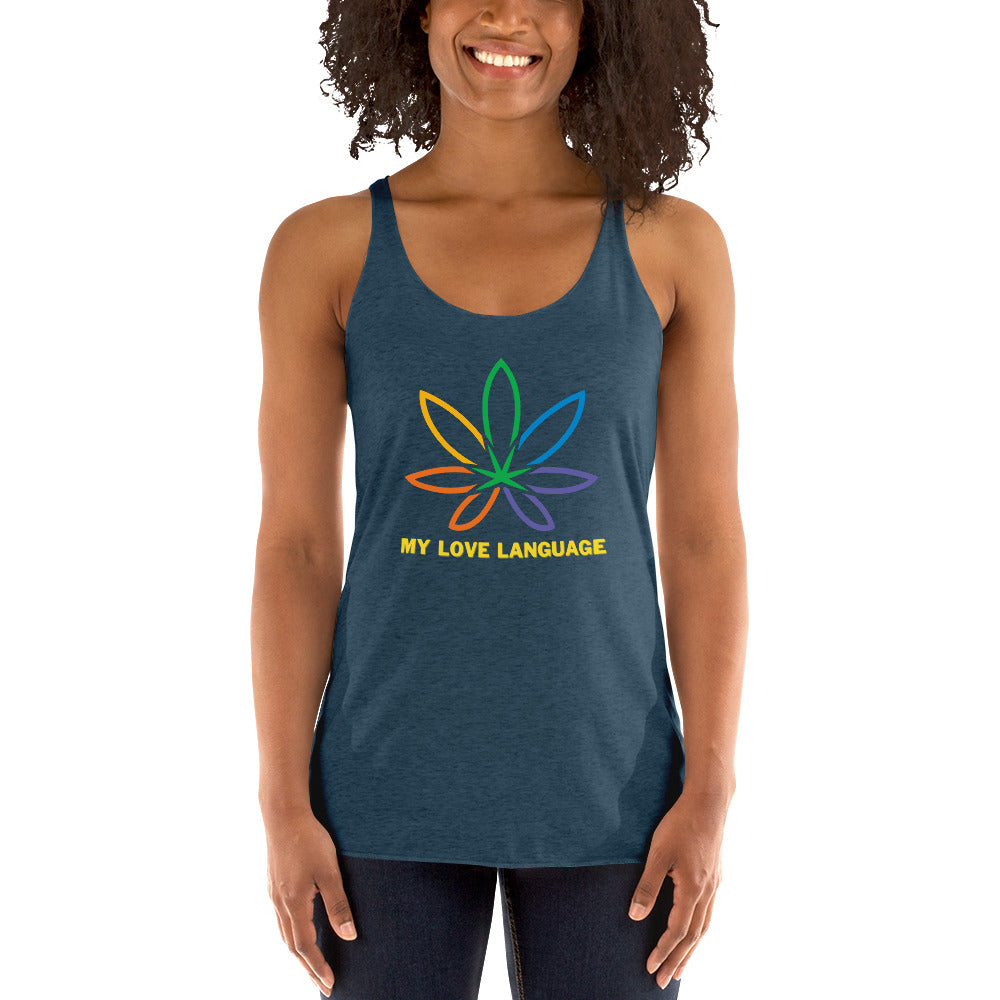 "Weed is my love language" Women's Racerback Tank - GigiPop Shop