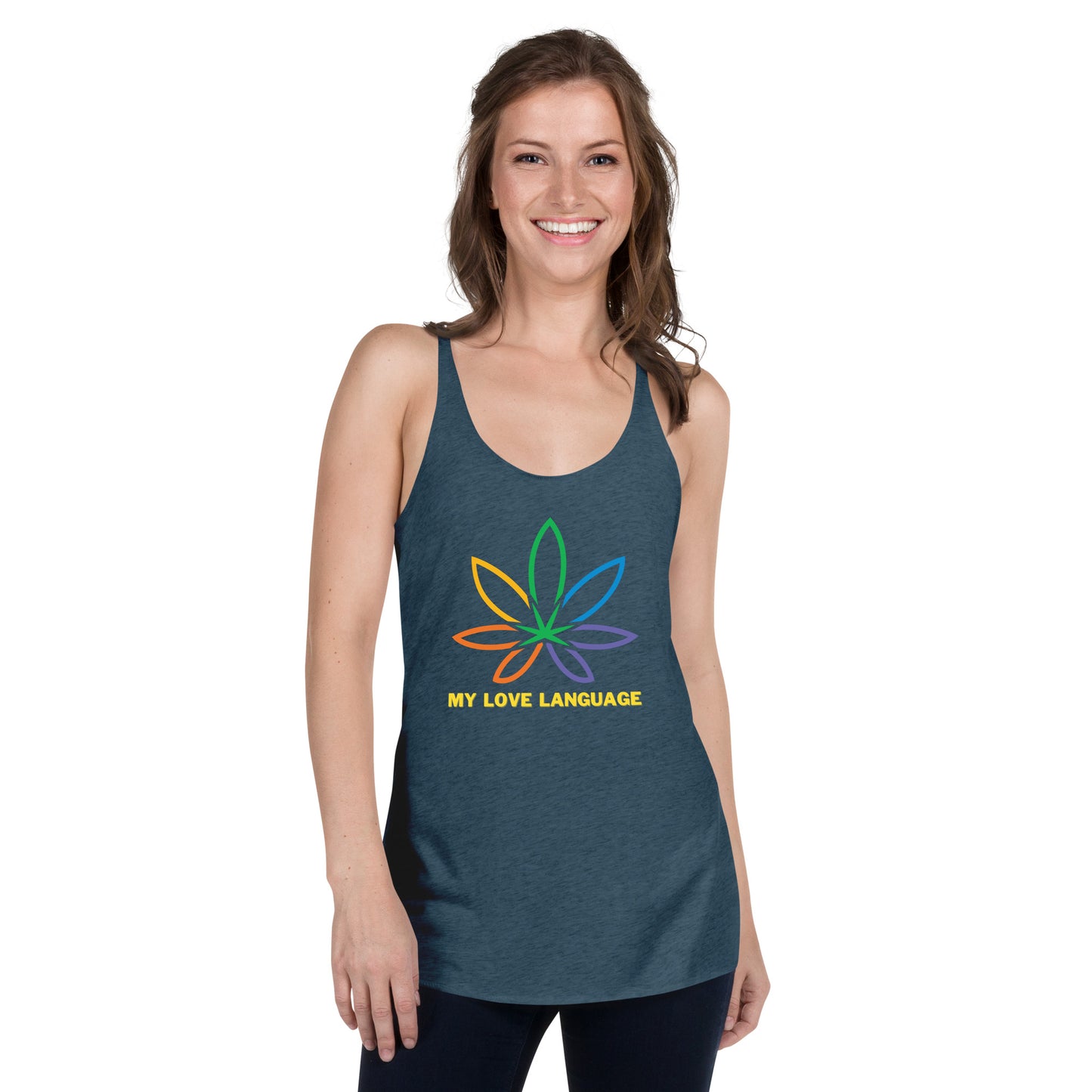 "Weed is my love language" Women's Racerback Tank - GigiPop Shop