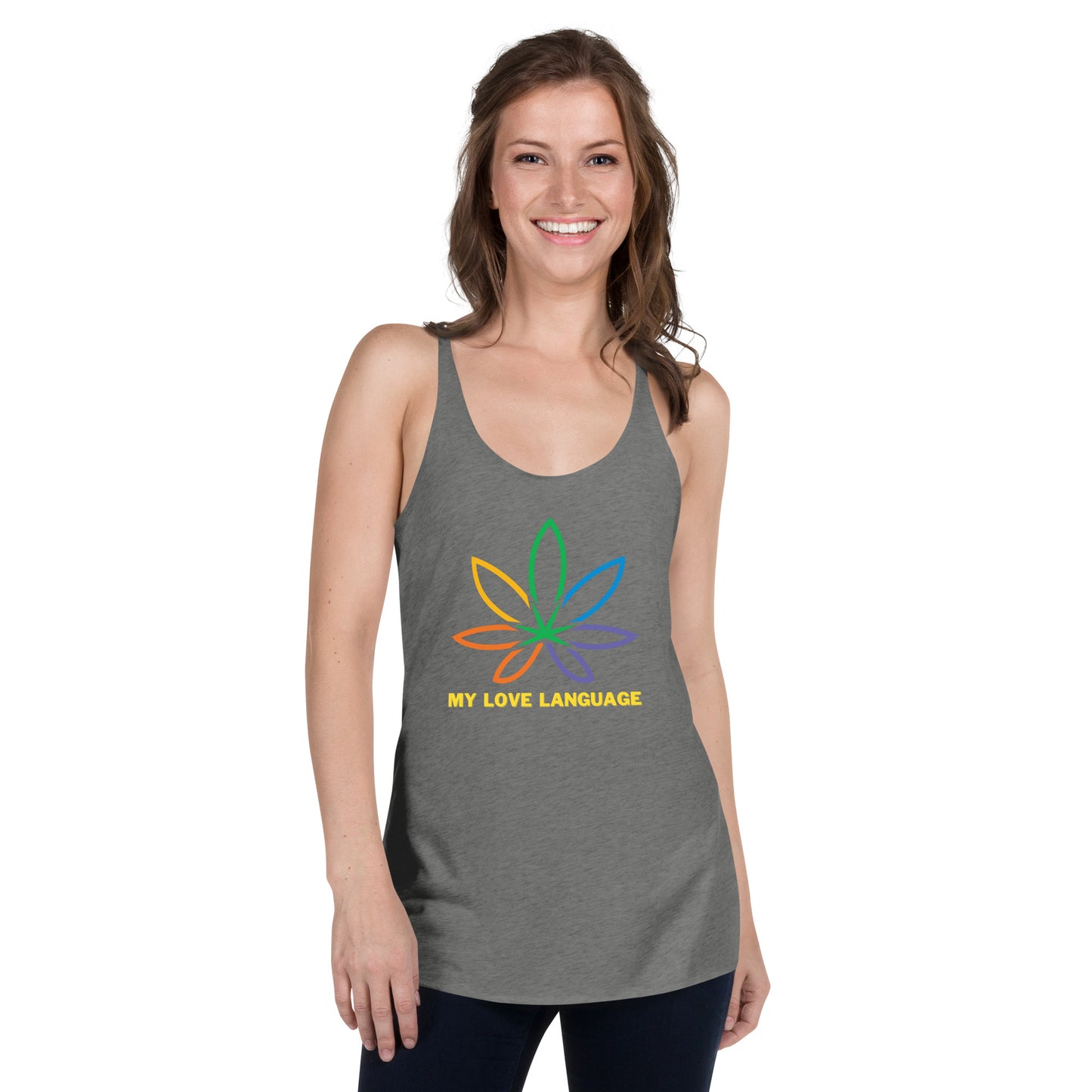 "Weed is my love language" Women's Racerback Tank - GigiPop Shop