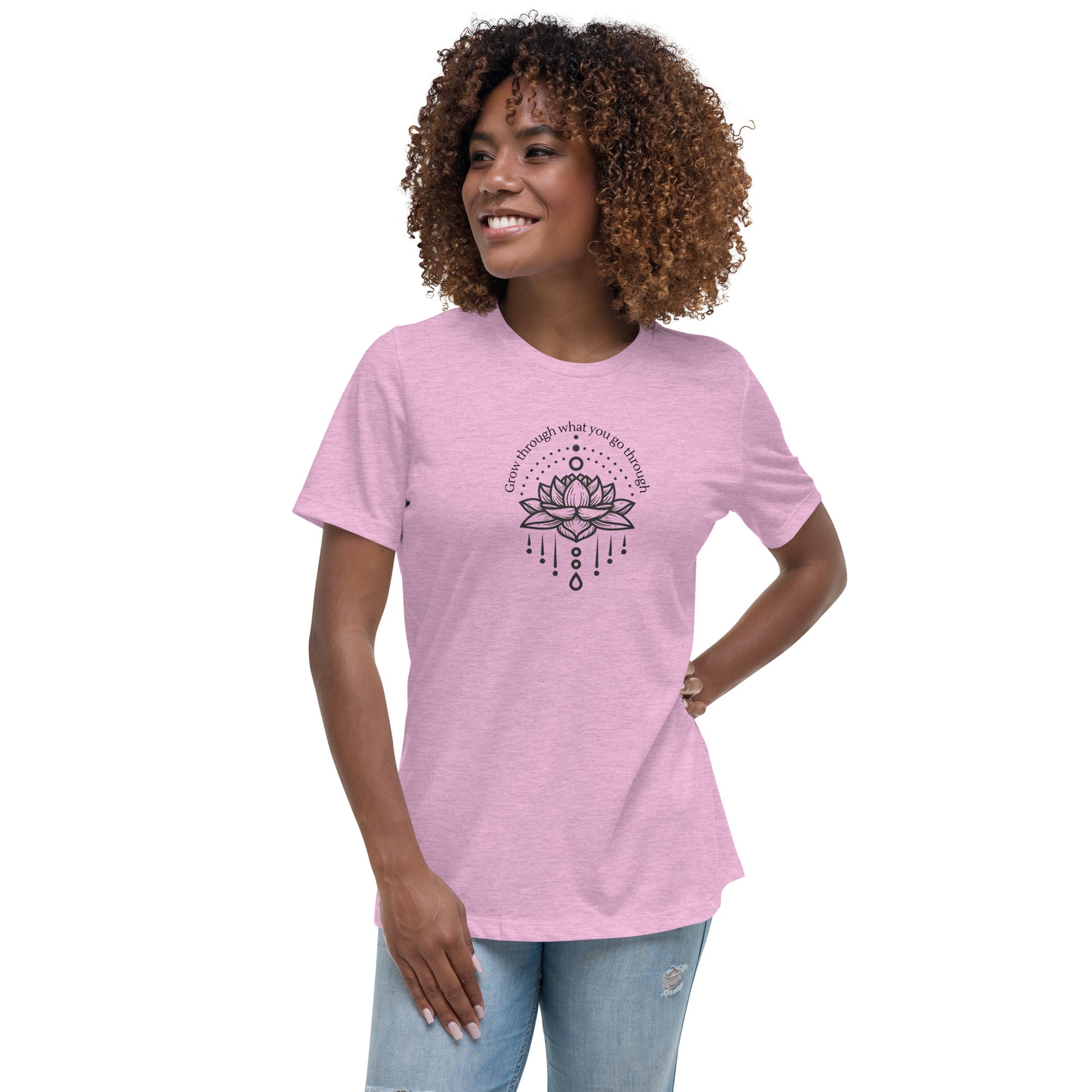 "Grow through what you go through" - Women's Relaxed T-Shirt - GigiPop Shop